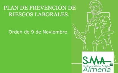 PLAN DE PREVENCIÓN DE RIESGOS LABORALES. Orden de 9 de Noviembre.