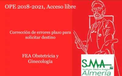 OPE 2018-2021: Corrección de errores plazo para solicitar destino. FEA Obstetricia y Ginecología, Acceso libre