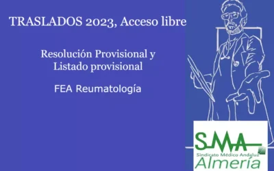 TRASLADOS 2023: Resolución Provisional y Listado provisional. FEA Reumatología.