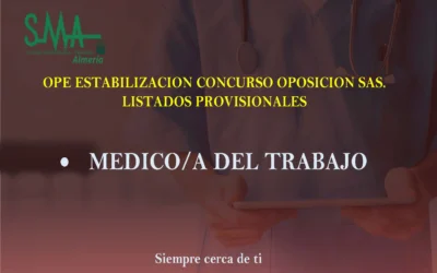 OPE ESTABILIZACION. CONCURSO OPOSICION SAS. LISTAS PROVISIONALES SUPERAN CONCURSO.