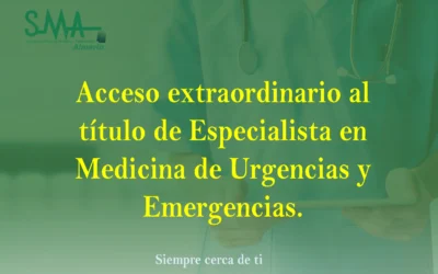 Acceso extraordinario al título de Especialista en Medicina de Urgencias y Emergencias.